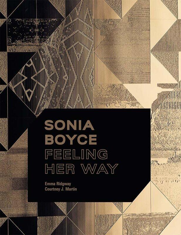 

Sonia Boyce: Feeling Her Way
