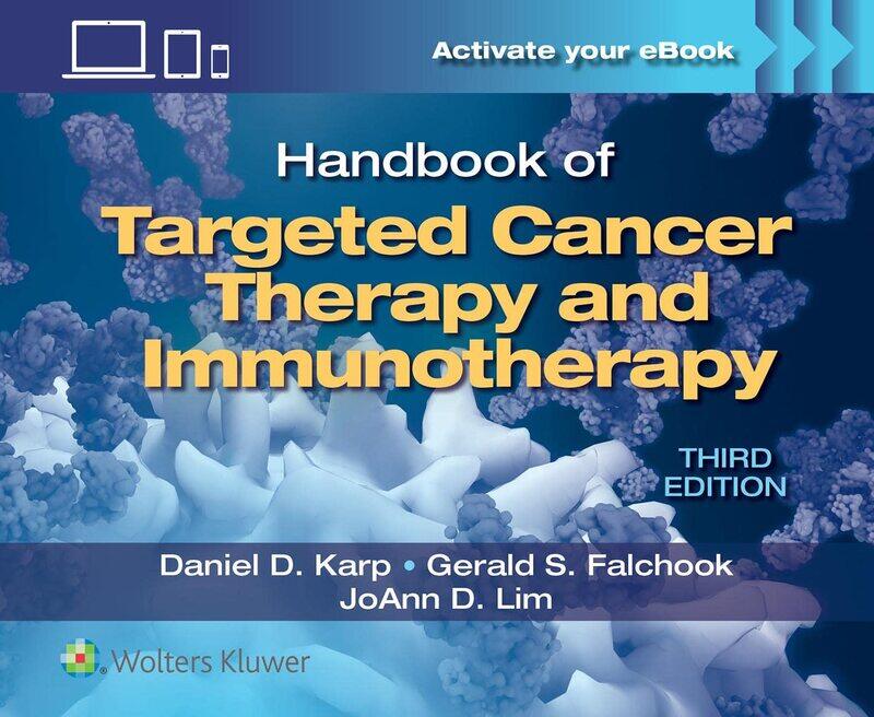 

WOLTERS KLUWER HEALTH Handbook of Targeted Cancer Therapy and Immunotherapy