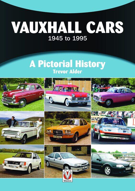 

Vauxhall Cars: 1945 to 1995
