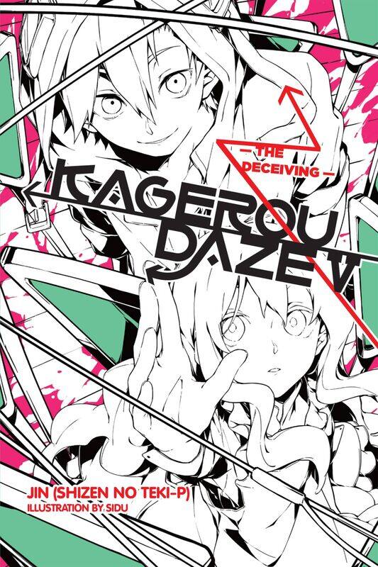 

Kagerou Daze, Vol. 5 (light novel): The Deceiving (Volume 5)