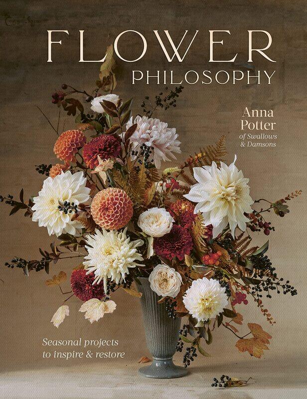 

White Lion Publishing Flower Philosophy: Seasonal projects to inspire & restore