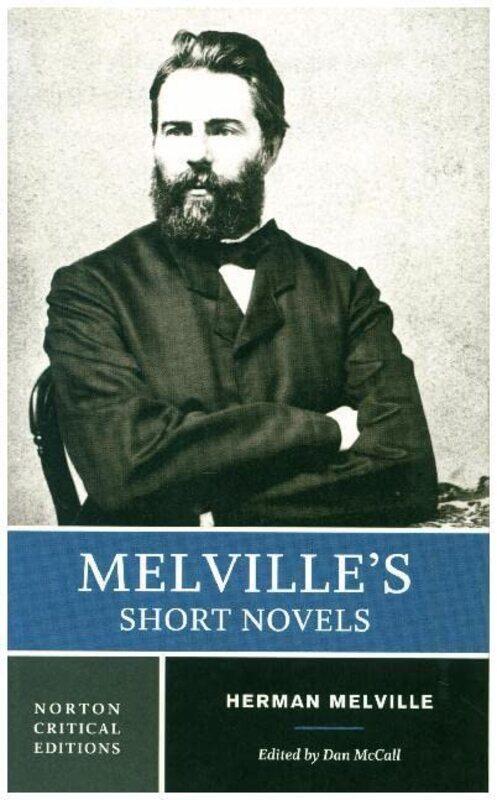 

Melville's Short Novels: Authoritative Texts, Contexts, Criticism: 0
