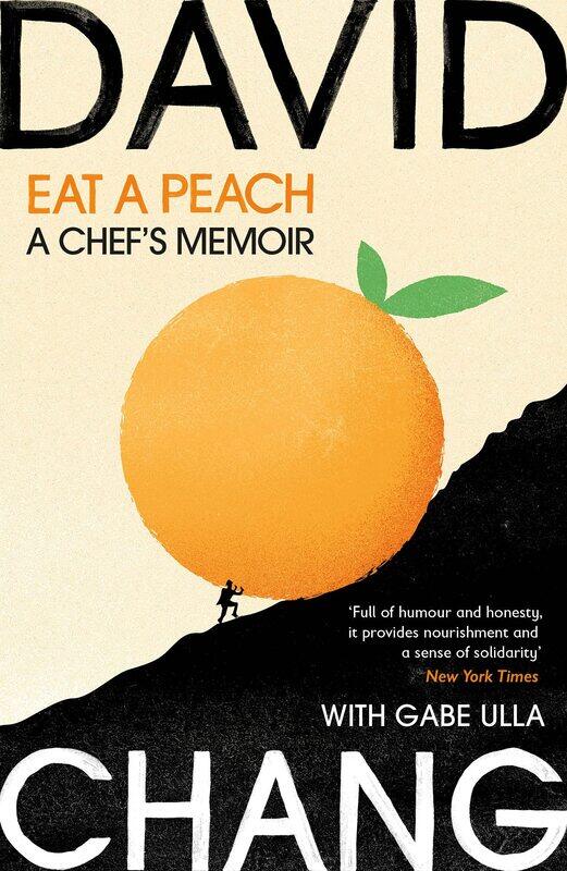 

Eat A Peach: A Chef's Memoir