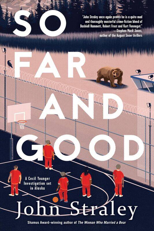 

So Far And Good: A Cecil Younger Investigation #8