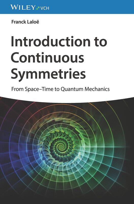 

Introduction to Continuous Symmetries: From Space-Time to Quantum Mechanics