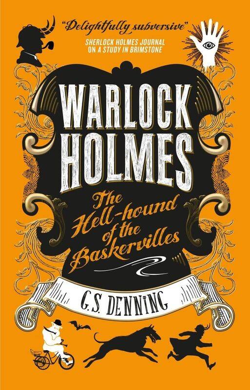 

Warlock Holmes: The Hell-Hound of the Baskervilles: Warlock Holmes 2