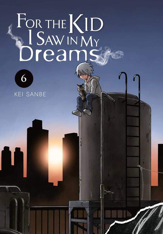 

For the Kid I Saw in My Dreams, Vol. 6