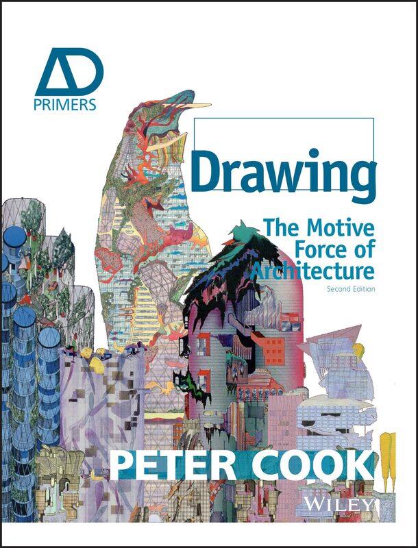 

WILEY Drawing: The Motive Force of Architecture