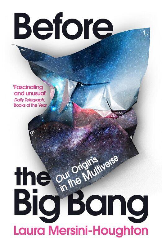 

Before the Big Bang: Our Origins in the Multiverse