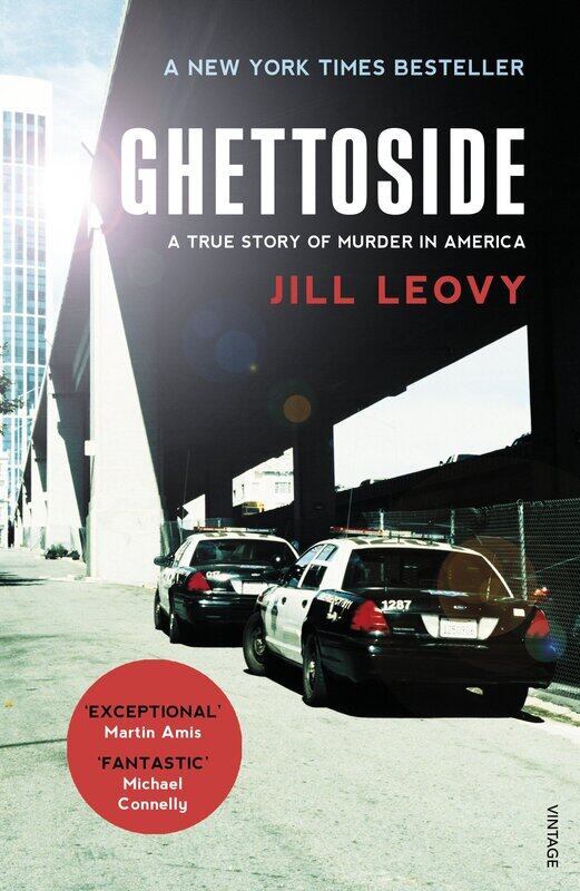 

Ghettoside: Investigating a Homicide Epidemic