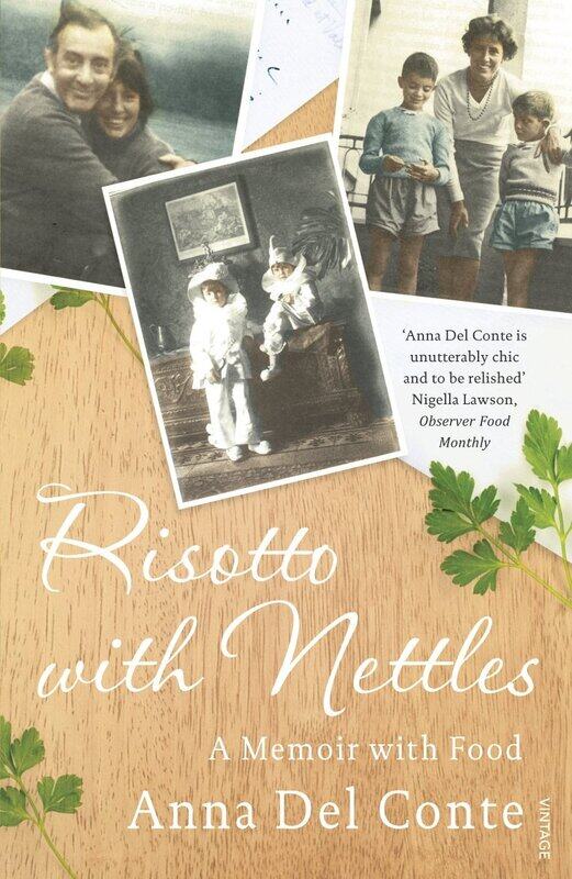 

Risotto With Nettles: A Memoir with Food