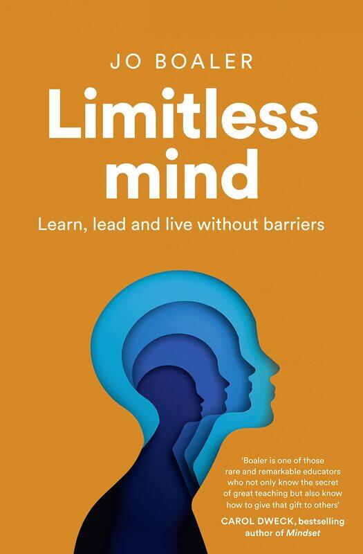 

Limitless Mind: Learn, Lead and Live without Barriers
