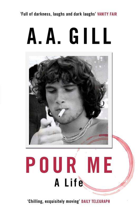 

Pour Me: A Life