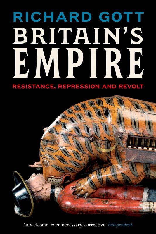

Britain's Empire: Resistance, Repression and Revolt