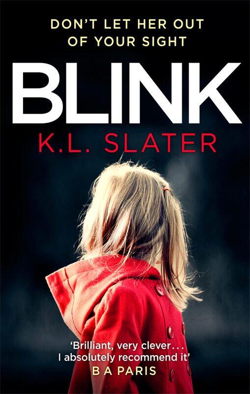 

Blink: A psychological thriller with a killer twist you'll never forget
