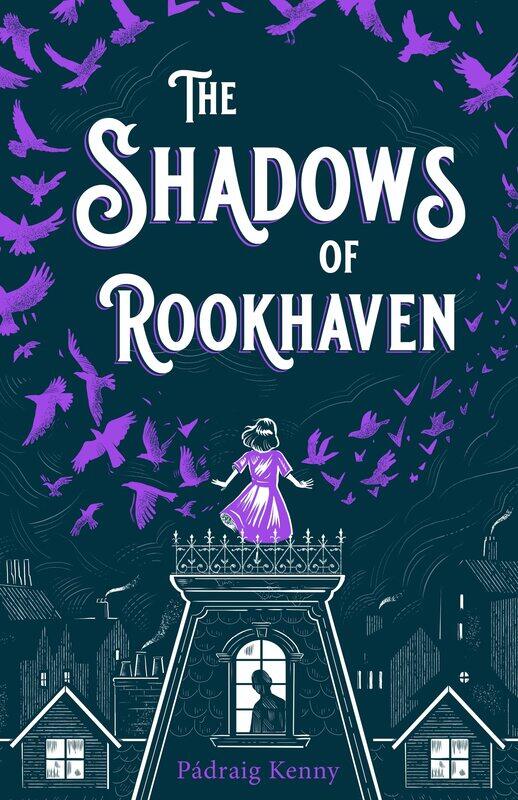 

The Shadows of Rookhaven