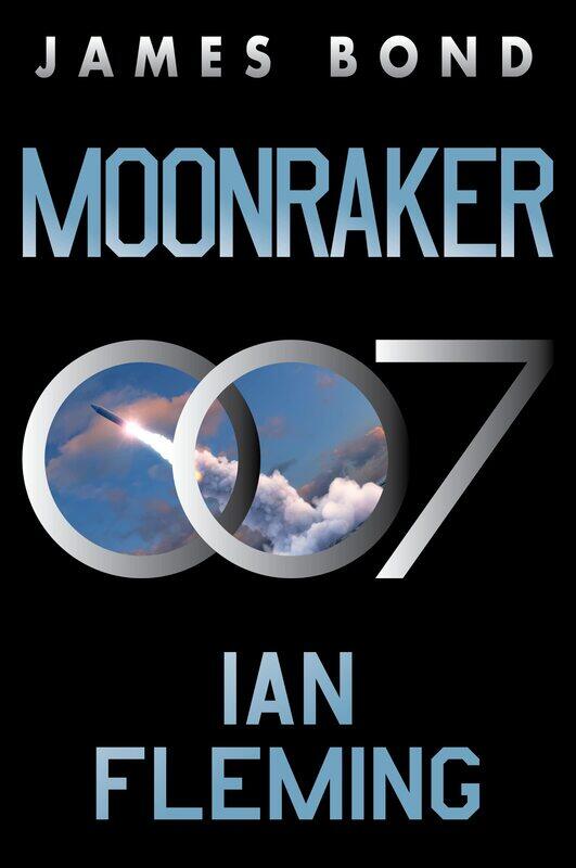 

Moonraker: A James Bond Novel (James Bond, 3)