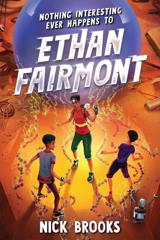 

Nothing Interesting Ever Happens to Ethan Fairmont