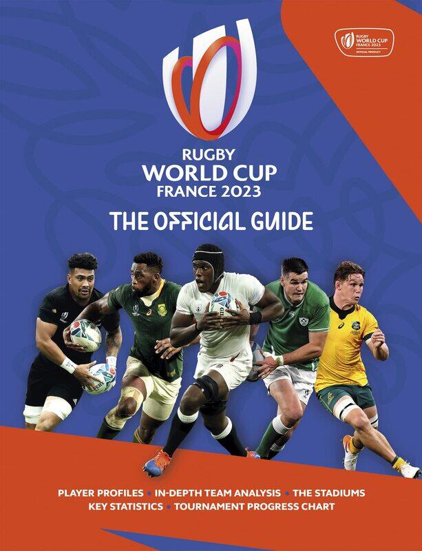 

Rugby World Cup France 2023: The Official Book