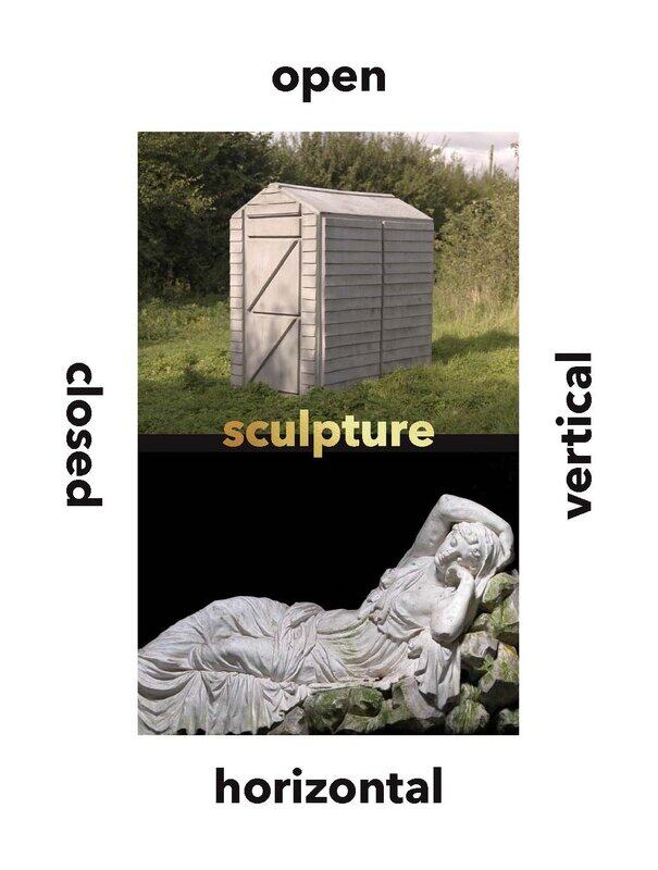 

Sculpture Vertical, Horizontal, Closed, Open