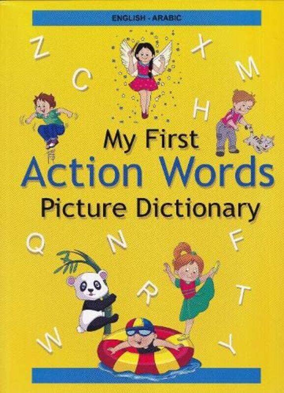 

English-Arabic - My First Action Words Picture Dictionary