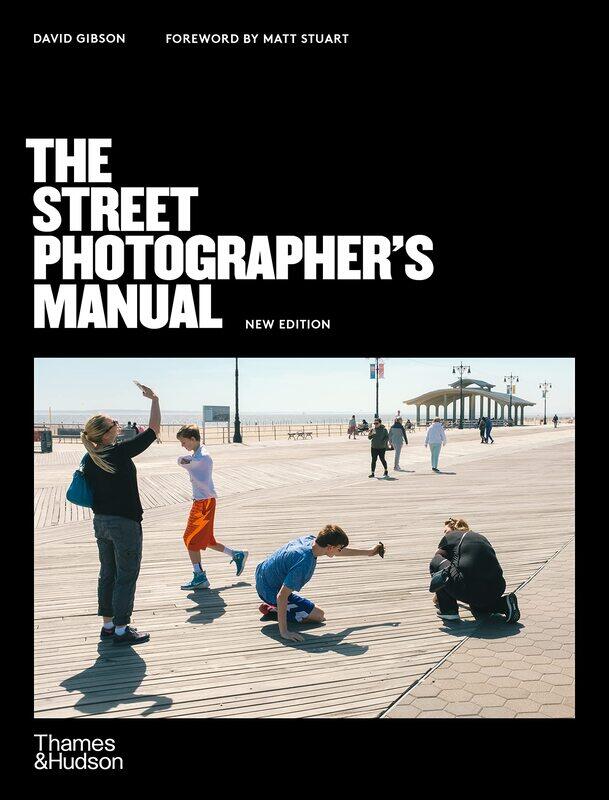 

The Street Photographer’s Manual