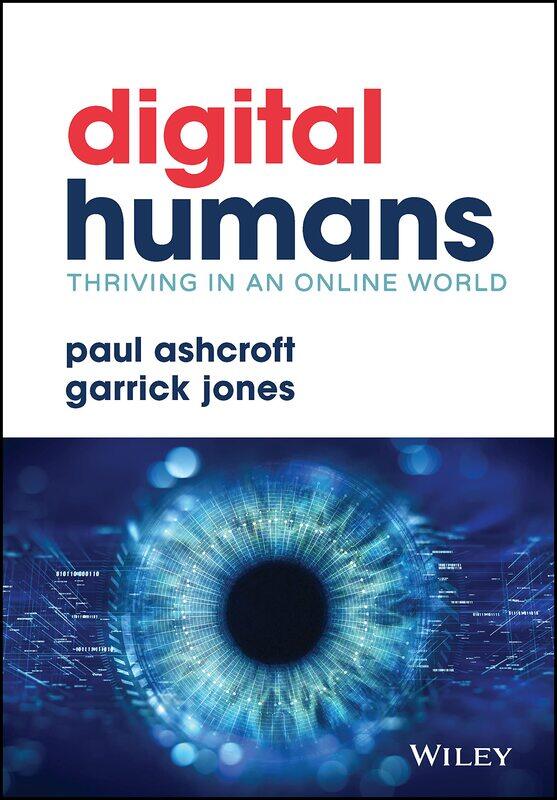 

Digital Humans: Thriving in an Online World