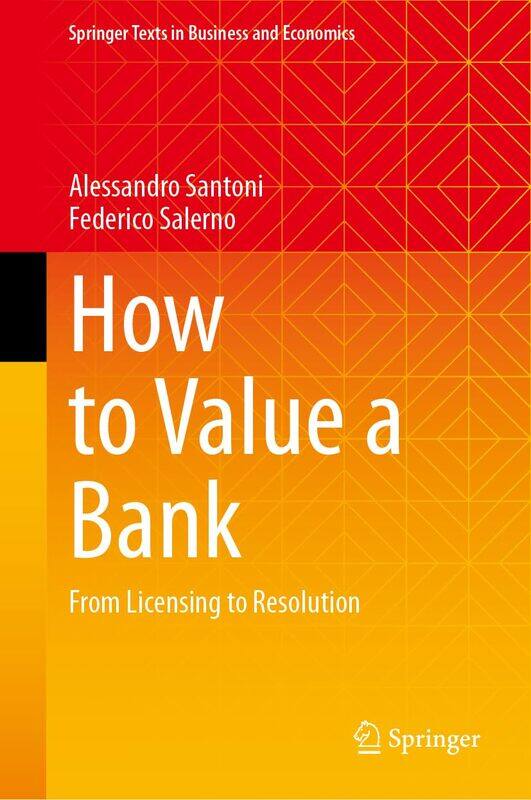 

How to Value a Bank: From Licensing to Resolution