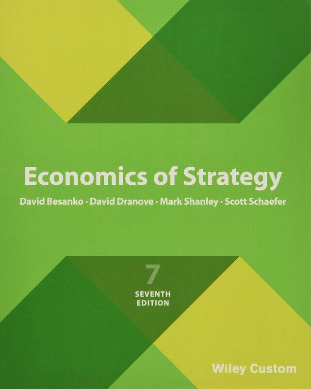 

WILEY Economics of Strategy
