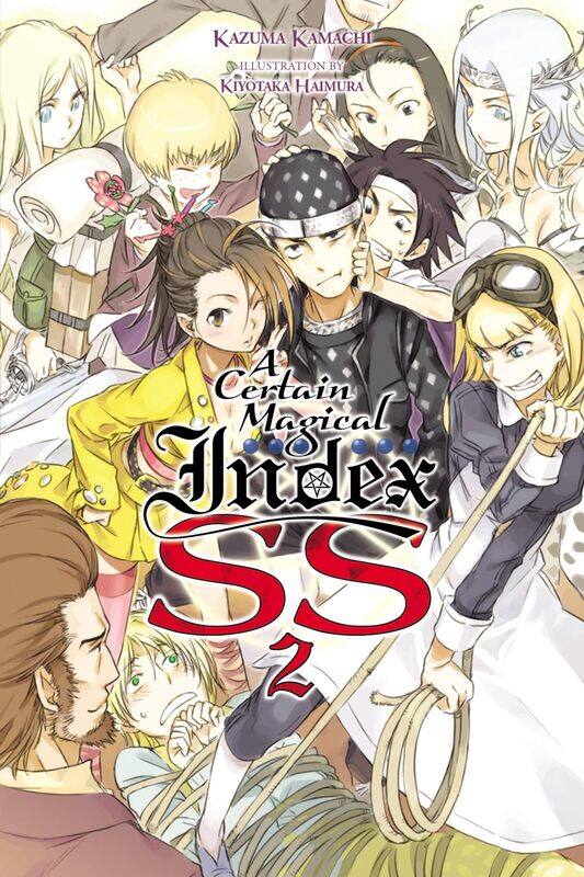 

A Certain Magical Index Ss, Vol. 2 (Light Novel)