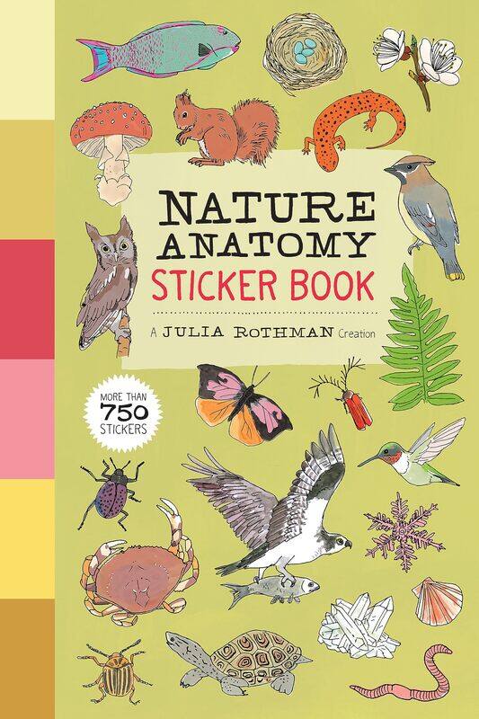 

Nature Anatomy Sticker Book: A Julia Rothman Creation; More than 750 Stickers