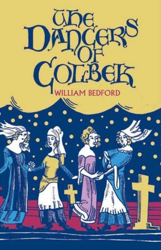 

The Dancers of Colbek