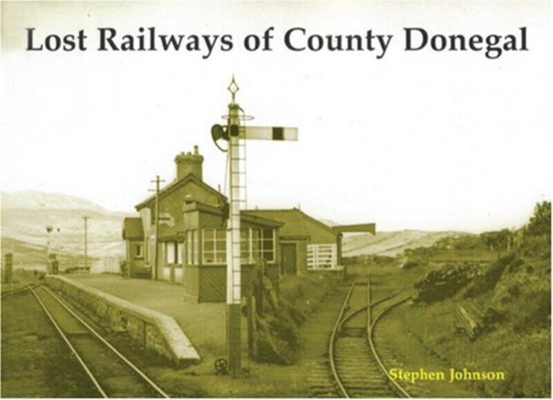

Lost Railways of County Donegal
