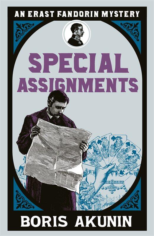 

Special Assignments: Erast Fandorin 5