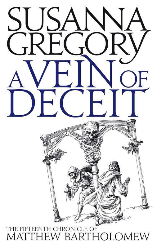 

A Vein Of Deceit: The Fifteenth Chronicle of Matthew Bartholomew