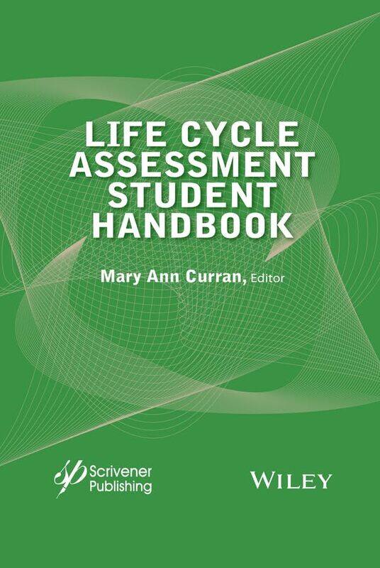 

Life Cycle Assessment Student Handbook