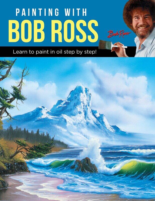 

Painting with Bob Ross: Learn to paint in oil step by step!