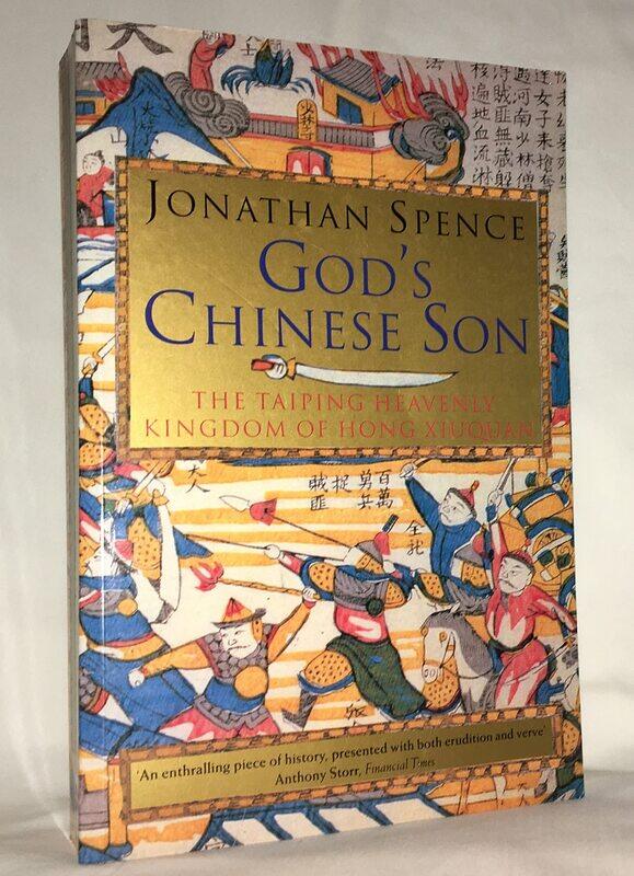 

God's Chinese Son: The Taiping Heavenly Kingdom of Hong Xiuquan