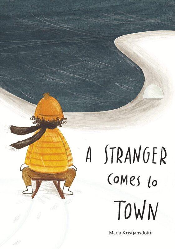 

A Stranger Comes to Town