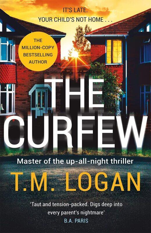 

The Curfew: The utterly gripping Sunday Times bestselling thriller from the author of Netflix hit THE HOLIDAY