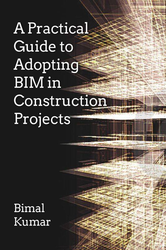 

A Practical Guide to Adopting Bim in Construction Projects