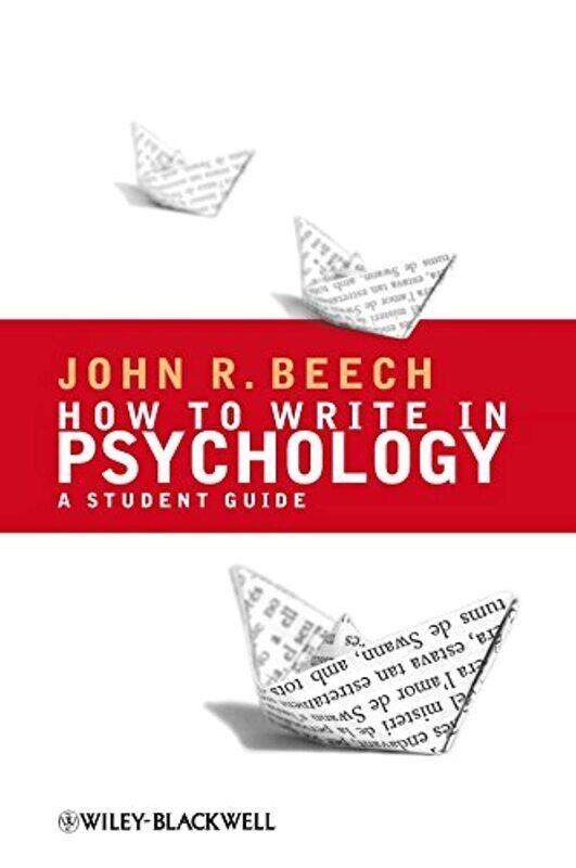 

How To Write in Psychology: A Student Guide