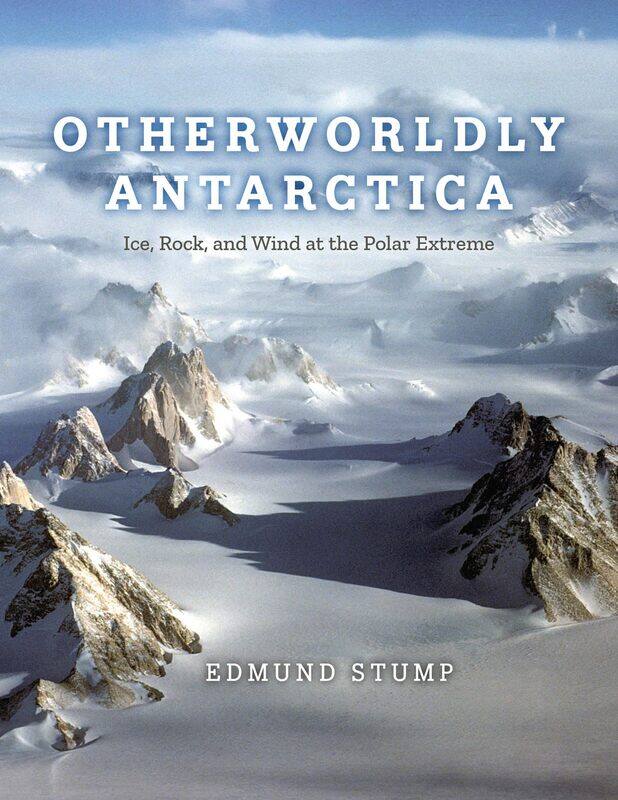 

Otherworldly Antarctica: Ice, Rock, and Wind at the Polar Extreme