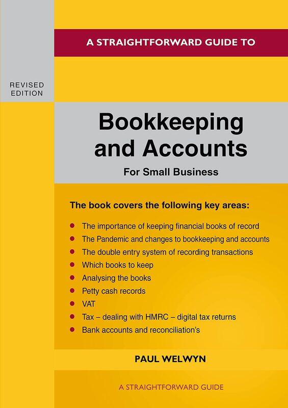 

Bookkeeping And Accounts For Small Business: Revised Edition 2022