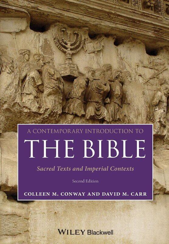 

A Contemporary Introduction to the Bible: Sacred Texts and Imperial Contexts
