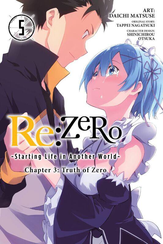 

re:Zero Starting Life in Another World, Chapter 3: Truth of Zero, Vol. 5
