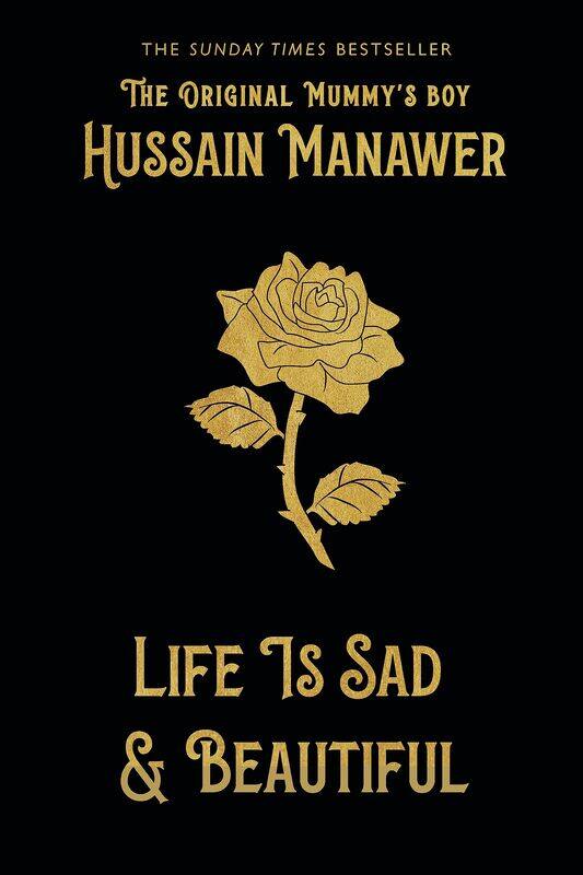 

Life is Sad and Beautiful: THE SUNDAY TIMES BESTSELLER