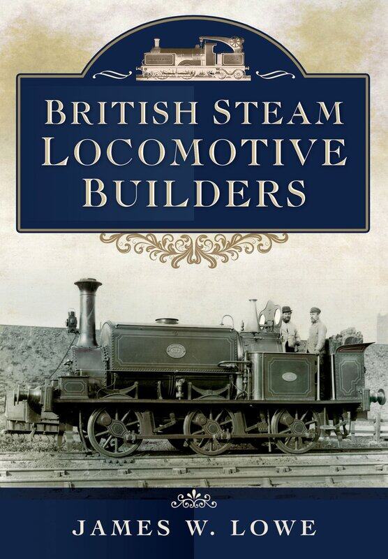 

British Steam Locomotive Builders