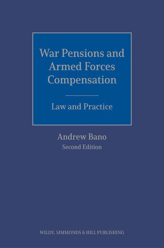 

War Pensions and Armed Forces Compensation: Law and Practice
