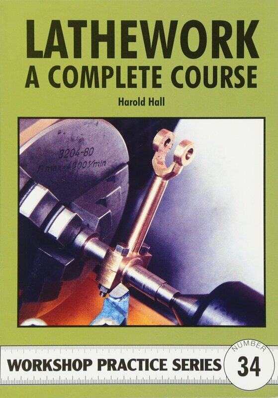 

Lathework: A Complete Course